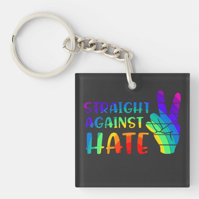 Straight Against Hate - LGBTQ+ Ally Pride Key Ring (Front)