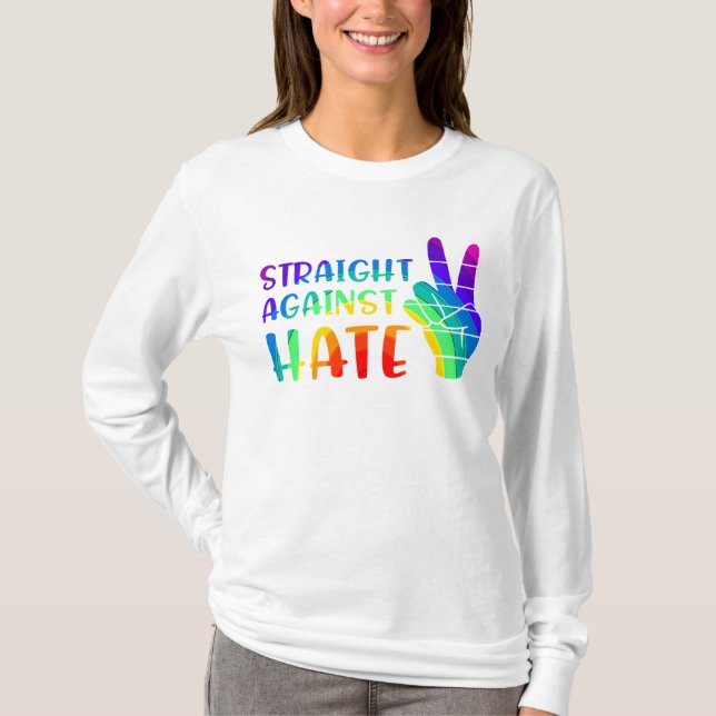 Straight Against Hate - LGBTQ+ Ally Pride T-Shirt (Front)