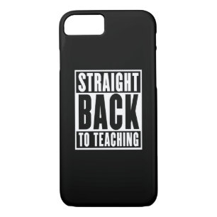 Straight Back to Teaching Case-Mate iPhone Case