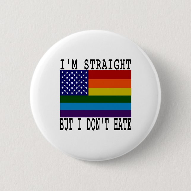 Straight But Don't Hate, Proud Gay LGBT Ally, Gay 6 Cm Round Badge (Front)