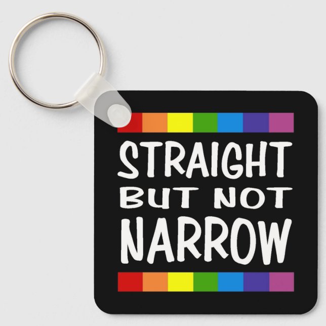 Straight But Not Narrow Keychain (Front)