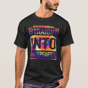 Straight Into Kindergarten Tie Dye Teacher Back To T-Shirt
