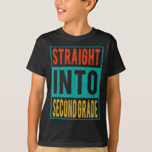 Straight Into Second Grade Back To School 2nd Grad T-Shirt