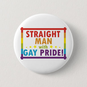 Straight Man with Gay Pride 6 Cm Round Badge