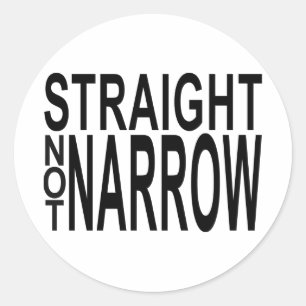 straight not narrow classic round sticker