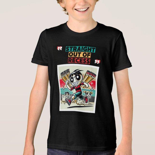 Straight Out Of Recess  Tri-Blend Shirt (Front)