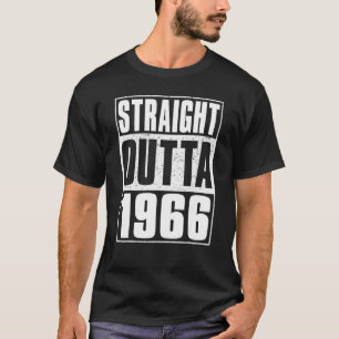 Straight Outta 1966 56 Years Old Vintage 56th Birt T-Shirt
