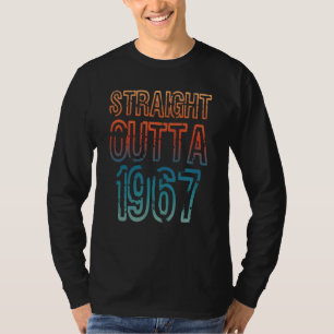 Straight Outta 1967 T-Shirt
