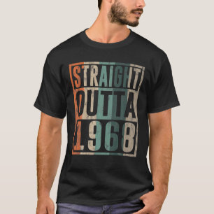 Straight Outta 1968 Vintage Birthday Gifts Retror T-Shirt