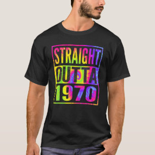 Straight Outta 1970 52nd Birthday For Her Him T-Shirt