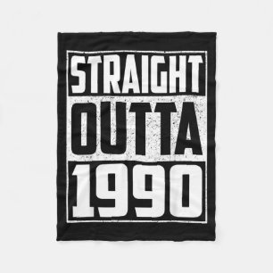 Straight Outta 1990 Birthday Year Vintage 1990 Men Fleece Blanket