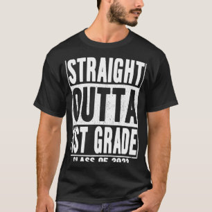 Straight Outta 1st Grade Graduation 2023 First Gra T-Shirt