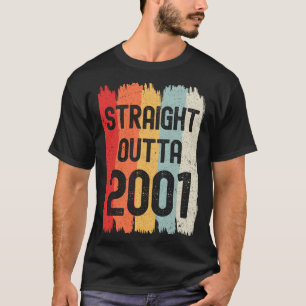 Straight Outta 2001 Funny Retro Birthday Awesome S T-Shirt