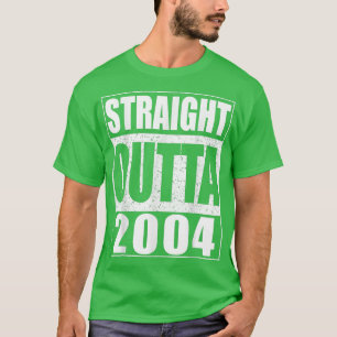 Straight Outta 2004  17th Birthday Gift  T-Shirt