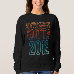 Straight Outta 2012 Sweatshirt