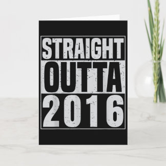 Straight Outta 2016 Clic Years Vintage Birth Of Bi Card