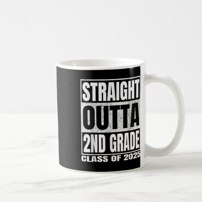 Straight Outta 2nd Grade Cl 2025 Second Grade Grad Coffee Mug (Right)