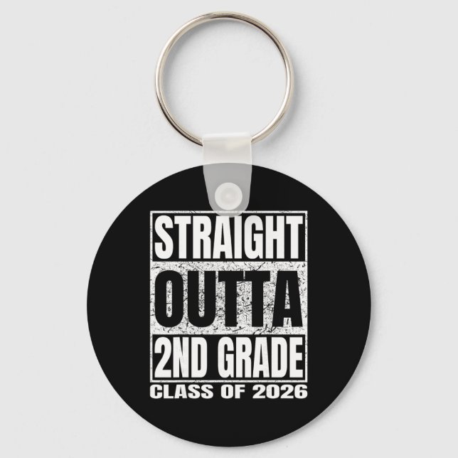 Straight Outta 2nd Grade Funny Graduation 2026 Sec Key Ring (Front)