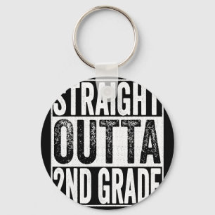 Straight Outta 2nd Grade Graduate 2026 Second Grad Key Ring