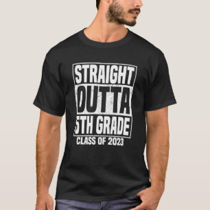 Straight Outta 5th Grade Class Of 2023 Graduation T-Shirt