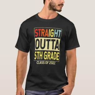 Straight Outta 5th Grade Funny Graduation  Fifth G T-Shirt