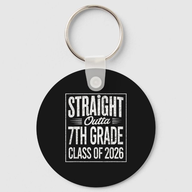 Straight outta 7th grade graduation class of 2026 key ring (Front)