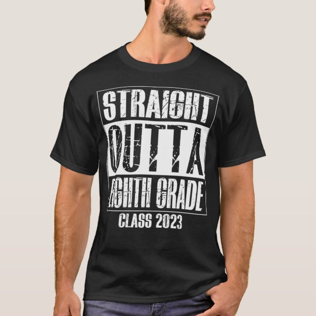 Straight Outta 8th Eighth Grade Preschool Graduati T-Shirt (Front)
