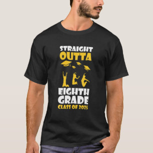 Straight Outta 8Th Grade Class Of 2025 Graduation T-Shirt