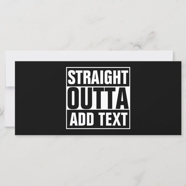 STRAIGHT OUTTA - add your text here/create own (Front)