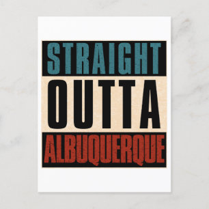 Straight Outta Albuquerque New Mexico NM Postcard