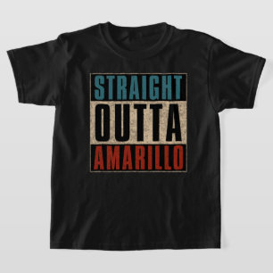 Straight Outta Amarillo Texas TX T-Shirt