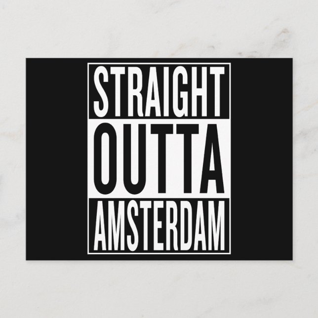straight outta Amsterdam Postcard (Front)