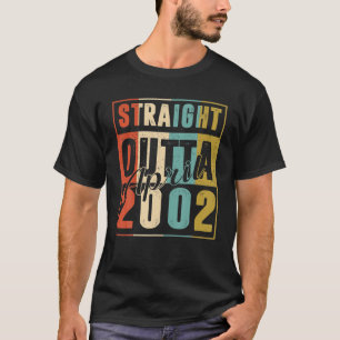 Straight Outta April 2002 Retro 18 Years Old 18Th  T-Shirt
