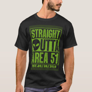 Straight Outta Area 51  Storm Area 51 Ufo Alien T-Shirt