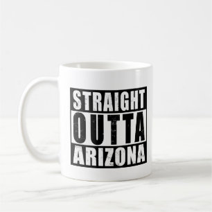 Straight Outta Arizona Urban Typography Coffee Mug