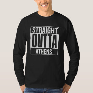 Straight Outta Athens Proud City of Origin Apparel T-Shirt