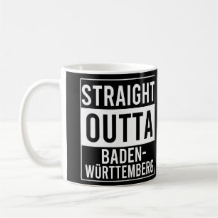 Straight Outta Baden-Württemberg Coffee Mug