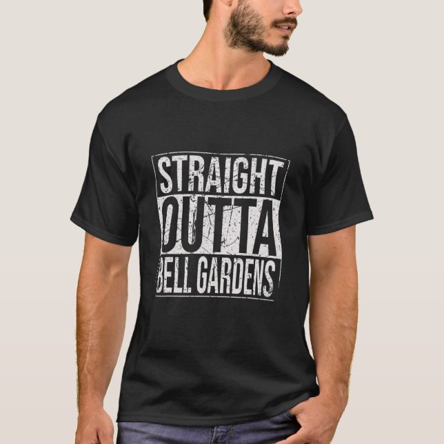 Straight Outta Bell Gardens Vintage T-Shirt (Front)