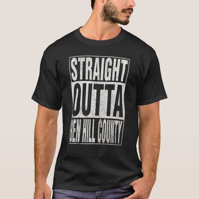 STRAIGHT OUTTA BEN HILL COUNTY Cool Home Quote T-Shirt (Front)