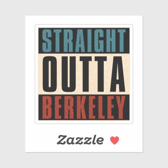 Straight Outta Berkeley California CA (Sheet)