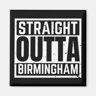 Straight Outta Birmingham Magnet