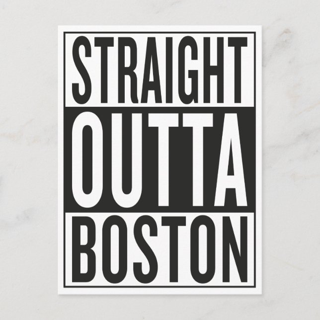 straight outta Boston Postcard (Front)