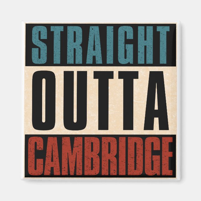 Straight Outta Cambridge Massachusetts MA Magnet (Front)