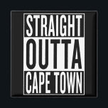 straight outta Cape Town Magnet<br><div class="desc">Personalised straight outta Cape Town product with this famous template. With this cool "straight outta" design everyone sees where you are from. It's also a fancy gift for someone who wants to travel around. This cool design is available on several other products (Baby Bodysuits, Reusable Bags, Clocks, Luggage, Bags, Hoodies,...</div>