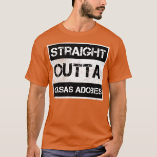 Straight Outta Casas Adobes Arizona Vintage Distre T-Shirt