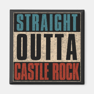 Straight Outta Castle Rock Colorado CO Magnet