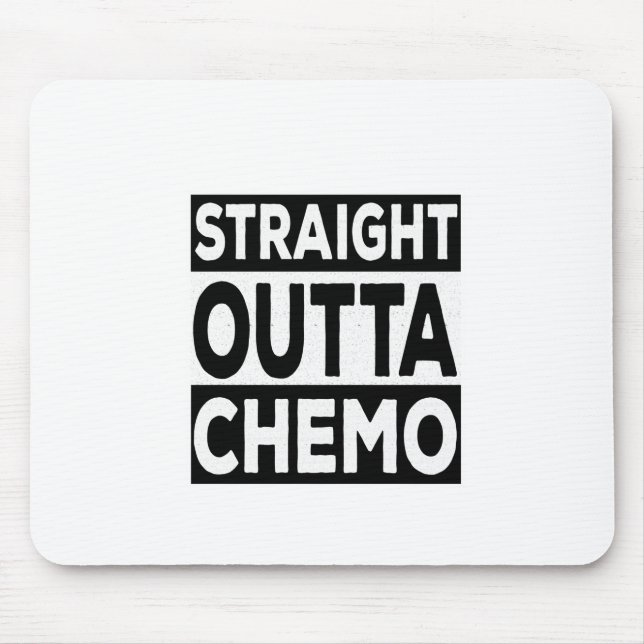 Straight Outta Chemo Mouse Pad (Front)