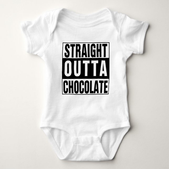 Straight Outta Chocolate Baby Bodysuit (Front)