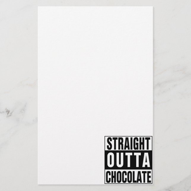 Straight Outta Chocolate Stationery (Front)
