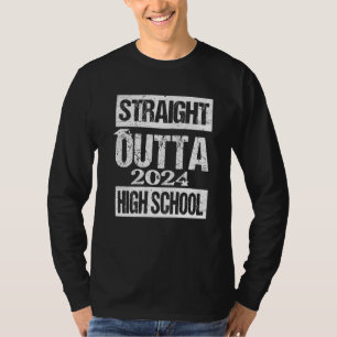 Straight Outta Class 2024 High School Graduation T-Shirt
